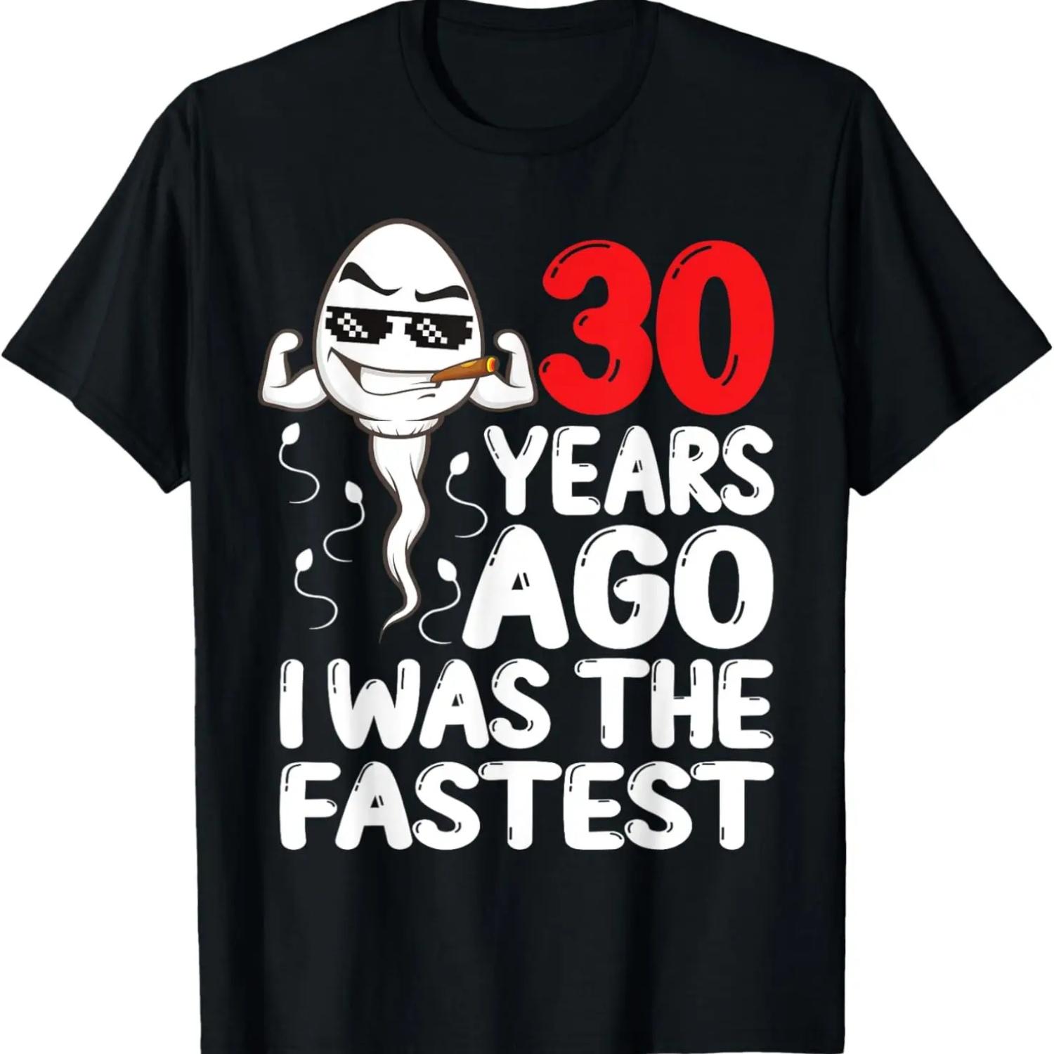 

Mens 30th Birthday Gag dress 30 Years Ago I Was The Fastest Funny T-Shirt XXXXXL чорний