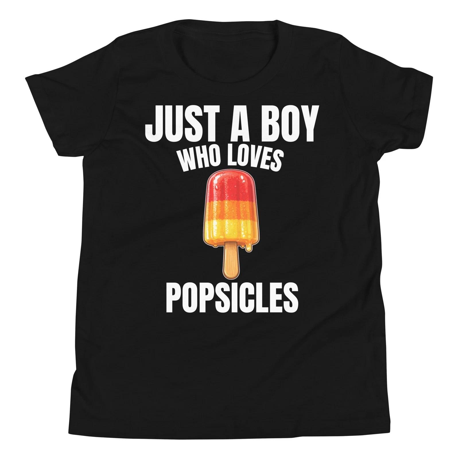 

Just a Boy who Loves Popsicles Sweet Frozen Treat Lover Youth T-Shirt 150