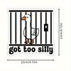 1 "Too Silly" Goose Sticker - Durable and Humorous Car Durable for Laptop, Car, Luggage,  More - Perfect for Teens, Adults, Creative Decor & Gifting