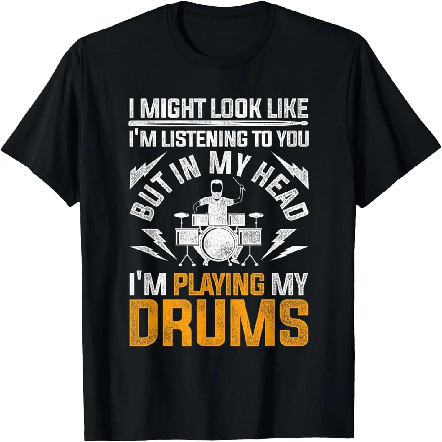 

Im Playing My Drums T-Shirt S