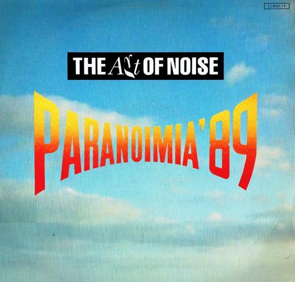 

12inch Record ART OF NOISE Paranoimia 89 CHINX14 China Records 1989 UK Dance Electronica Used