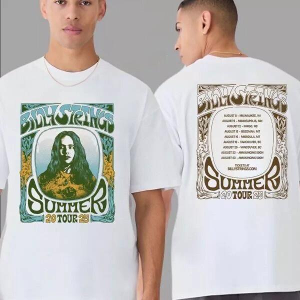 Billy Strings Summer Tour 2025 Datest List Start On August 8 T-Shirt  NI1270 Unisex T-Shirt XXXL