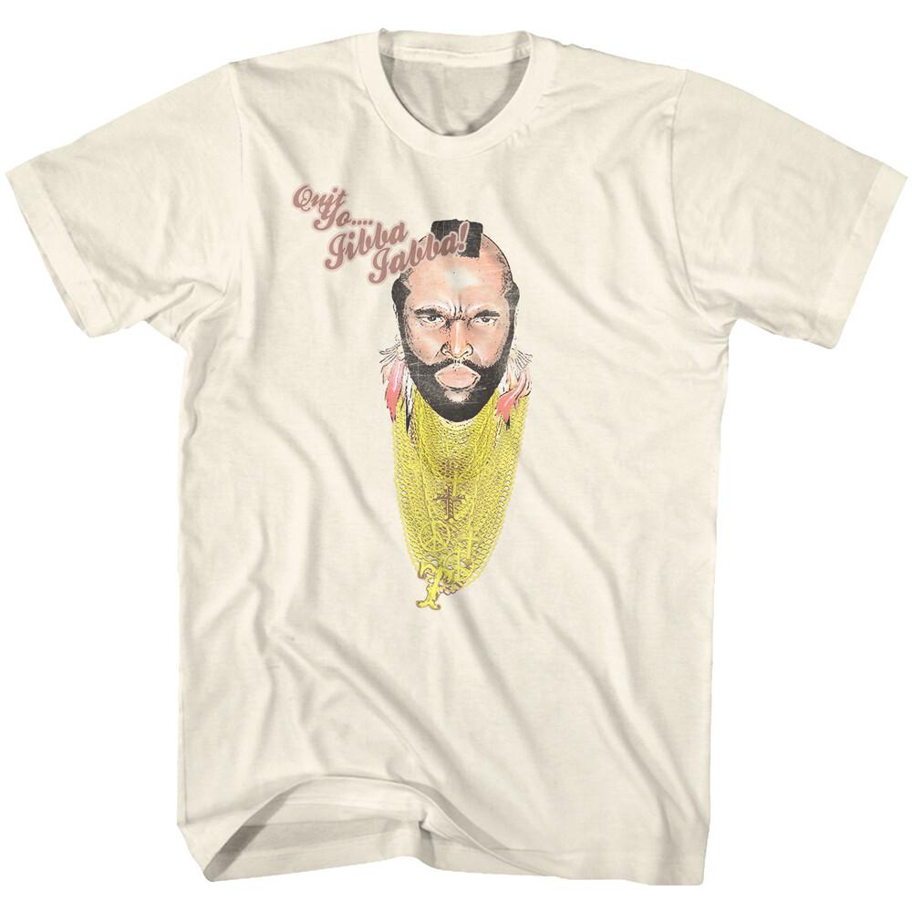 Mr T Gold Chains Quit Yo Jibba Jabba Men T Shirt The A Team B.A. Baracus L
