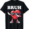 Bruh Dabbing Heart Funny Boys Unisexs Valentine Day T Shirt