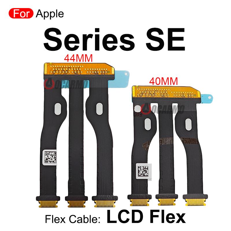 Câble Flexible de Connexion d'Écran LCD Pièces de Rechange Pour Apple Watch Series SE 40mm 44mm SE2 se2