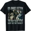 Geh Weg Kätzchen Lustiges Beleidigendes Werwolf Meme Bootleg Grafik-T-Shirt