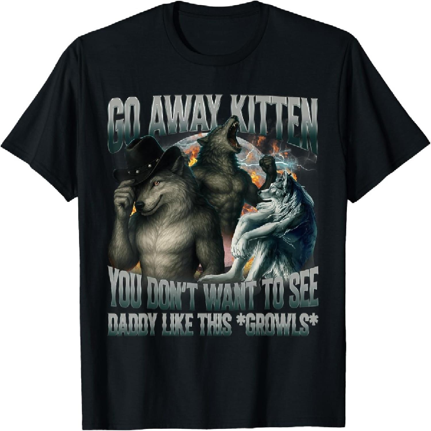 Go Away Kitten Funny Offensive Werewolf Meme Bootleg Graphic T-Shirt XXXXXL разноцветный