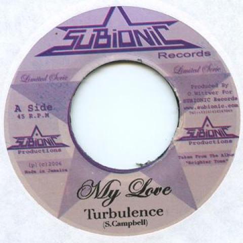 

7inch Record TURBULENCE / ANTHONY B - My Love / It Takes Two Subionic 2006 France Reggae, Ska & Dub