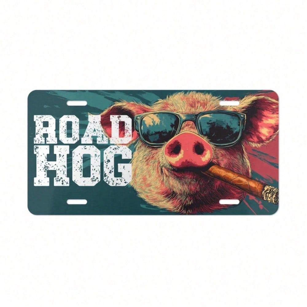 Road Hog Metal License Plate Sunglasses Cigar Vanity Tag, Funny Biker Car Tag, Rustic Novelty Gift for Truck SUV Garage
