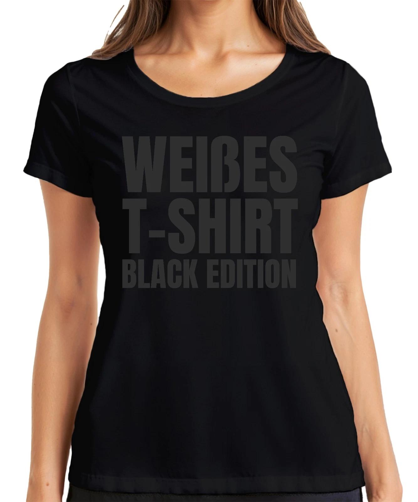Weißes Shirt Black Edition Lustiger Spruch Sarkasmus Ironie Schwarzer Humor Dame L
