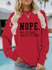 European and American Autumn/Winter Women's 'NOPE' Round Neck Pullover Sweatshirt