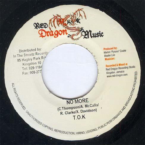

7inch Record T.O.K. - No More none Red Dragon Musi 2004 Jamaica Reggae, Ska & Dub Used