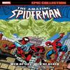 Amazing SpiderMan Epic Collection Web of Life Web of Death By... 9781302960087