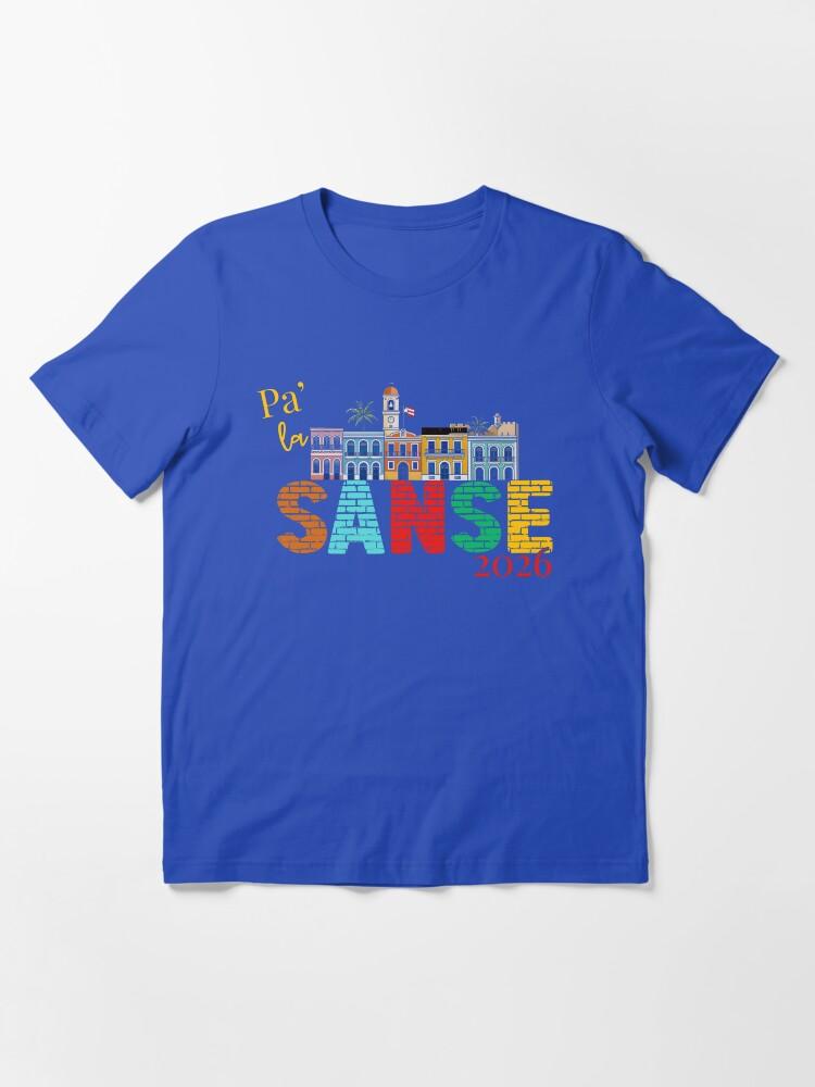 Willie Colón La Sanse Puerto Rico - Balcones De Cora Sanse 2026 San Juan Festival San Sebastian Essential T-Shirt