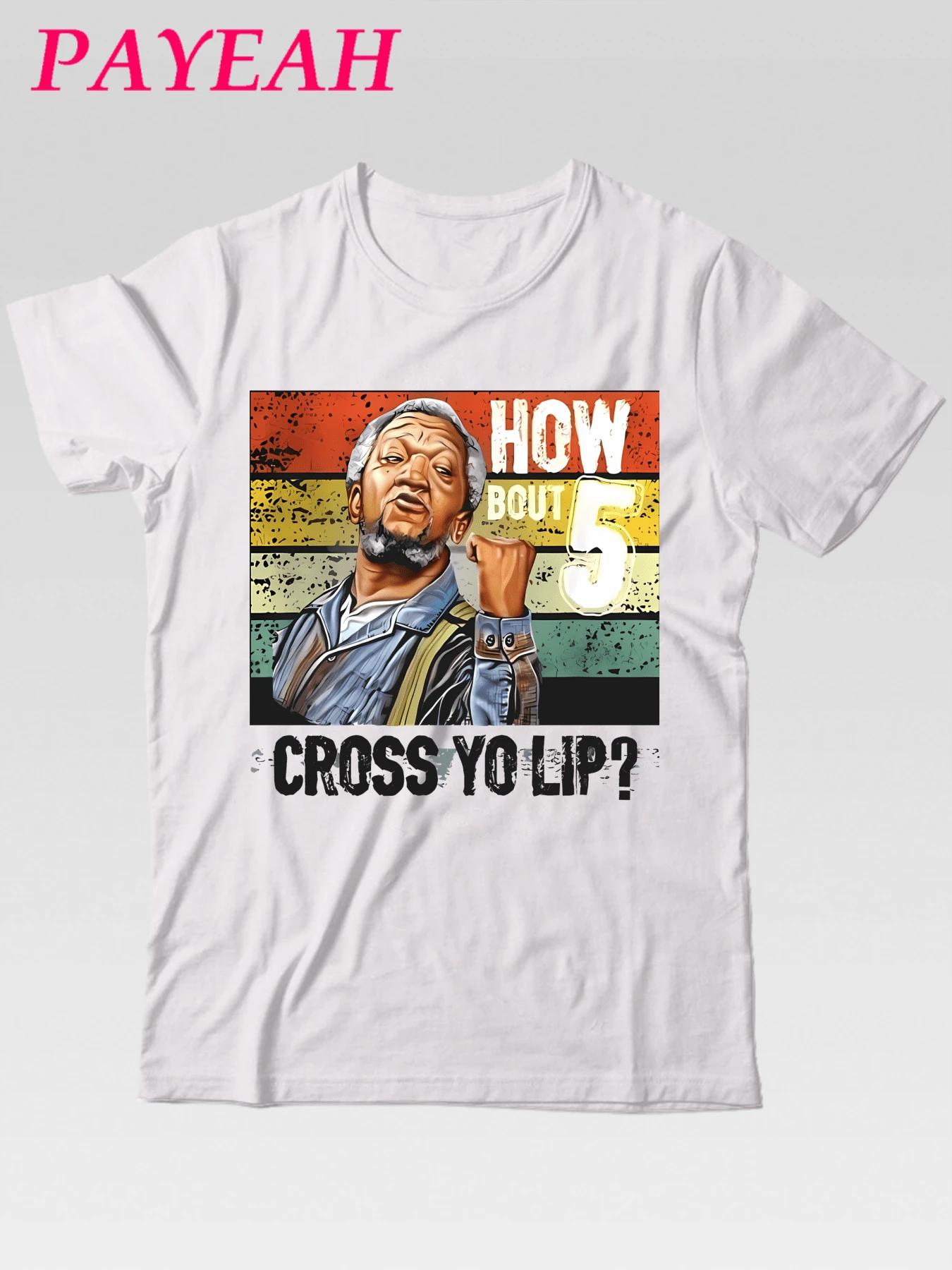 

How About 5 Cross Yo Lips Son In Sanford City Funny And Meme Unisex T-Shirt S