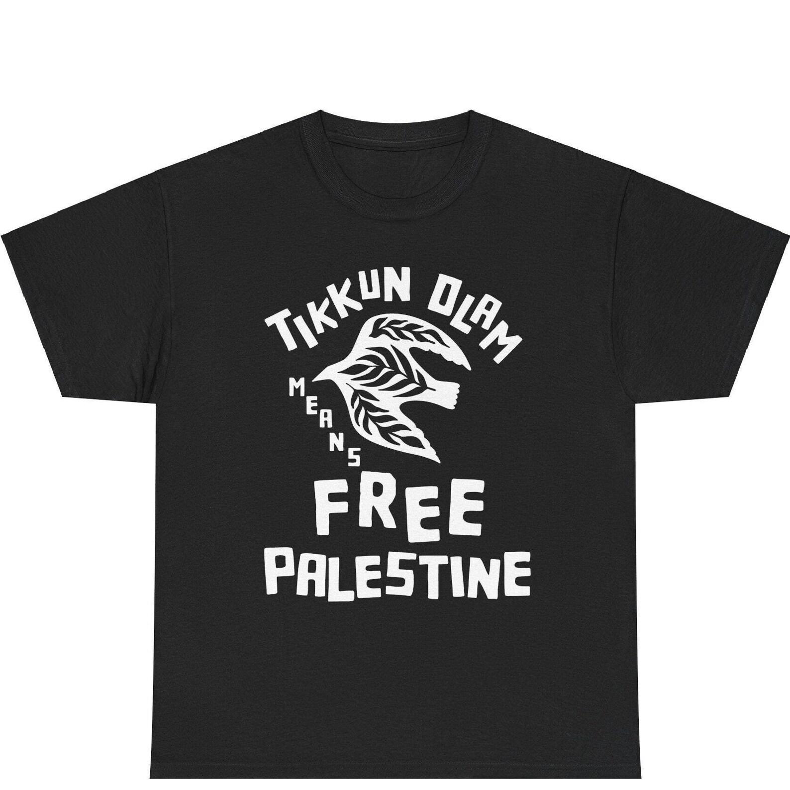 Tikkun Olam Means Free Palestine T-shirt Jewish Anti-zionist Jews Ceasefire Now Stop Genocide Not in Our Name End the Occupation Apartheid XL