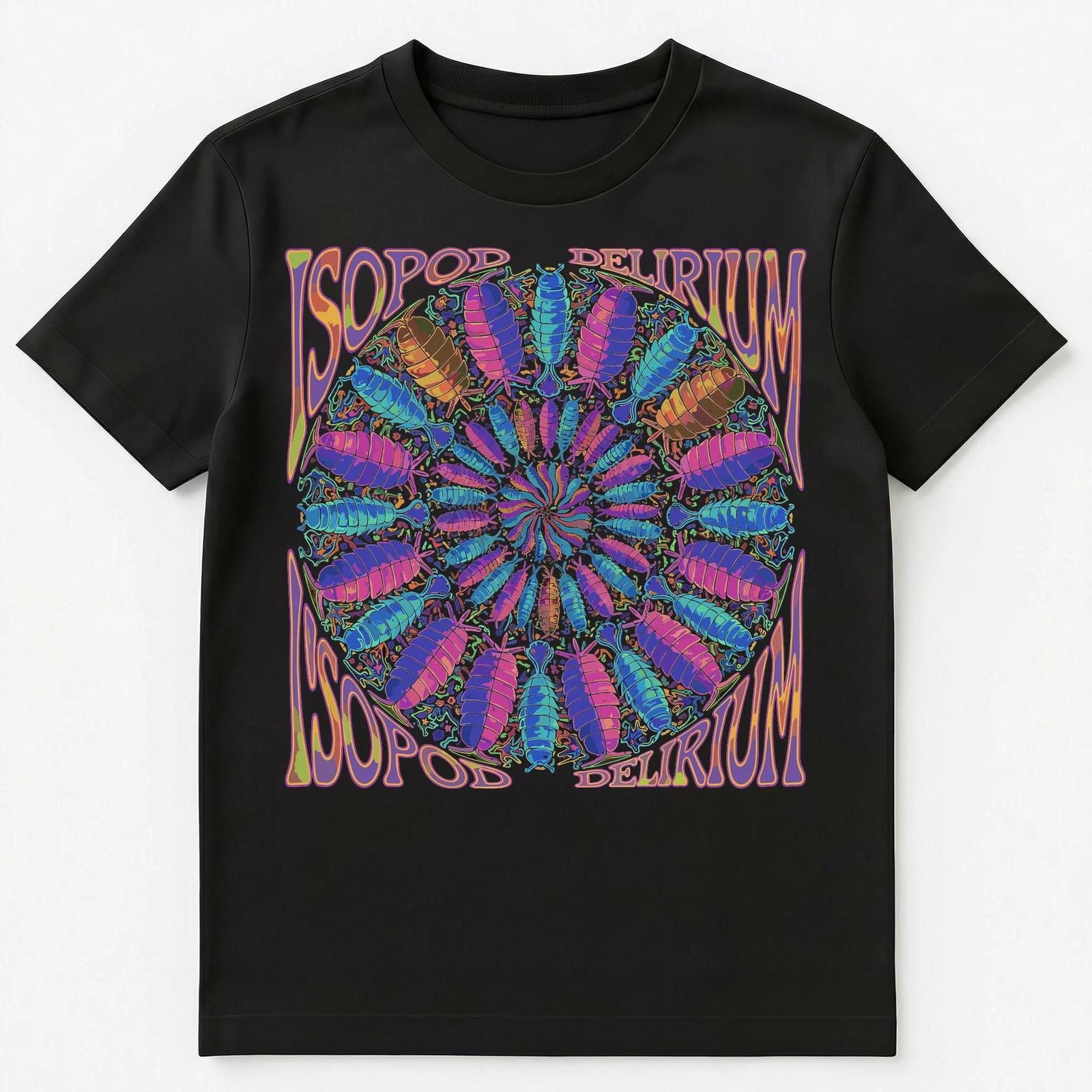 

Isopod Enthusiast Psychedelic Delirium Invertebrate Unisex T-Shirt S
