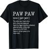 Paw Paw Definition Grandpa Father's Day Gifts - Men T-Shirt
