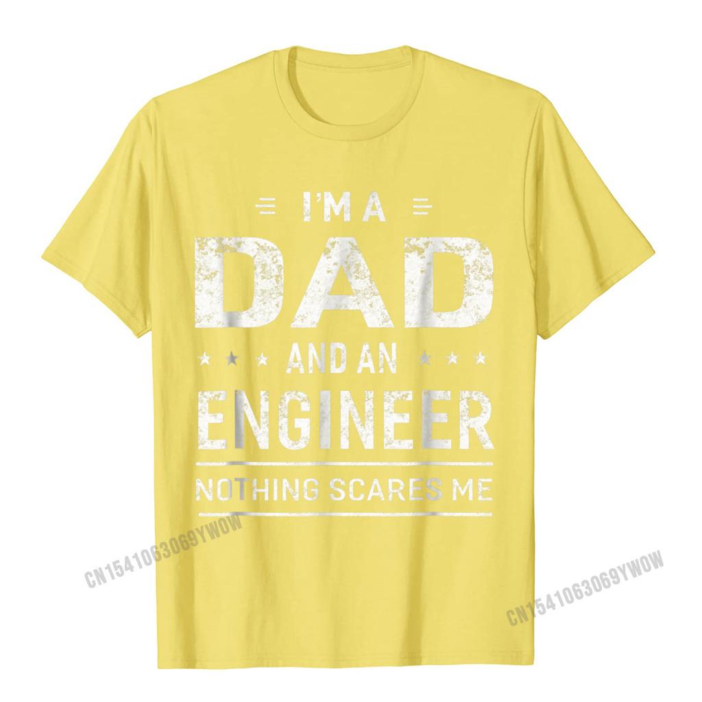 Ich bin ein Vater und Ingenieur T-Shirt Geschenk Camisas Männer 3D Top T-Shirts Neuestes Design Baumwolle Student T-Shirts