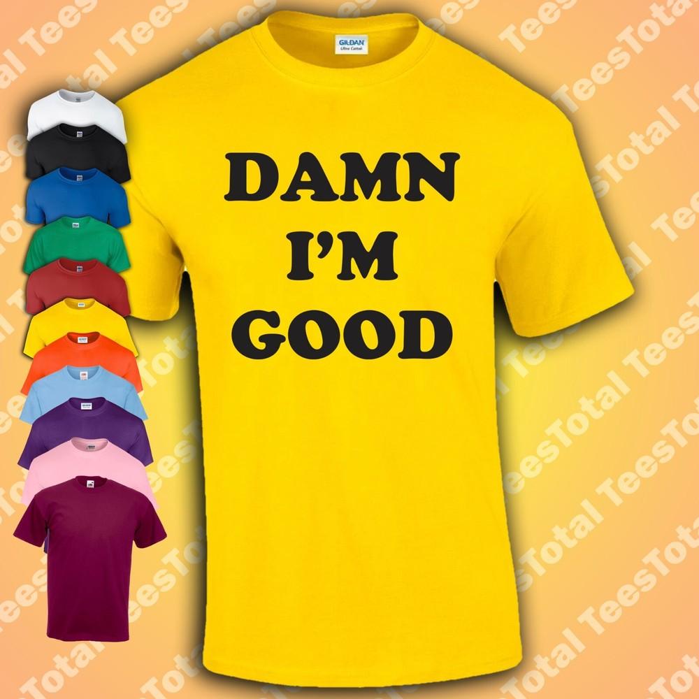 

Dale Earnhardt Shirt Damn I’m Good T-Shirt The Intimidator Tribute Shirt XL