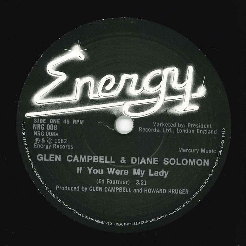 

7inch Record GLEN CAMPBELL - If You Were My Lady NRG008 Energy 1982 UK Pop Used