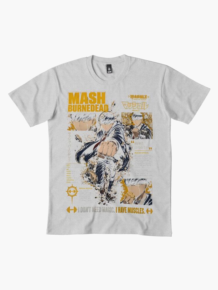 Mashle Mash Burnedead I Don't Need Magic Anime Graphic Unisex T-Shirt Premium Unisex T-Shirt