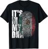 It's In My DNA Mexican Proud Hispanic Gift Mexico Flag T-Shirt