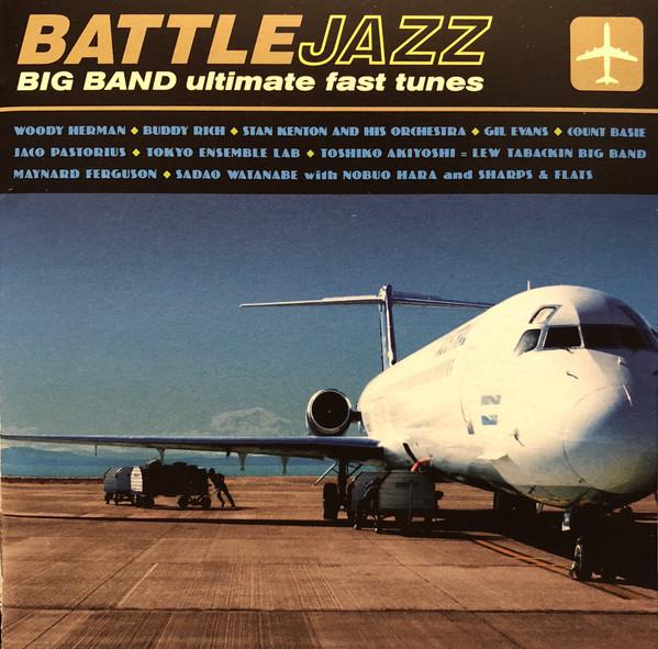CD VARIOUS - Battle Jazz (Big Band Ultimate Fast BVCJ37519 BMG 2006 Japan ObiJazz Used