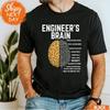 Engineers Brain T Shirt Funny Engineering Engineer Stem Humor Apparel Vintage Comfortable Slightly Fashion Stretched