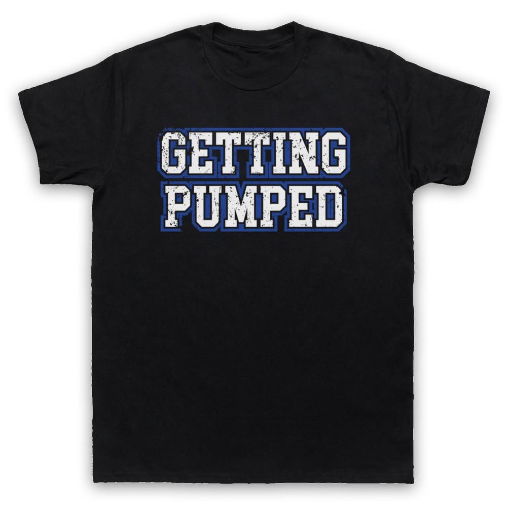 

Getting Pumped Bodybuilding Workout Gym Slogan Mens And Womens T-Shirt 2XL