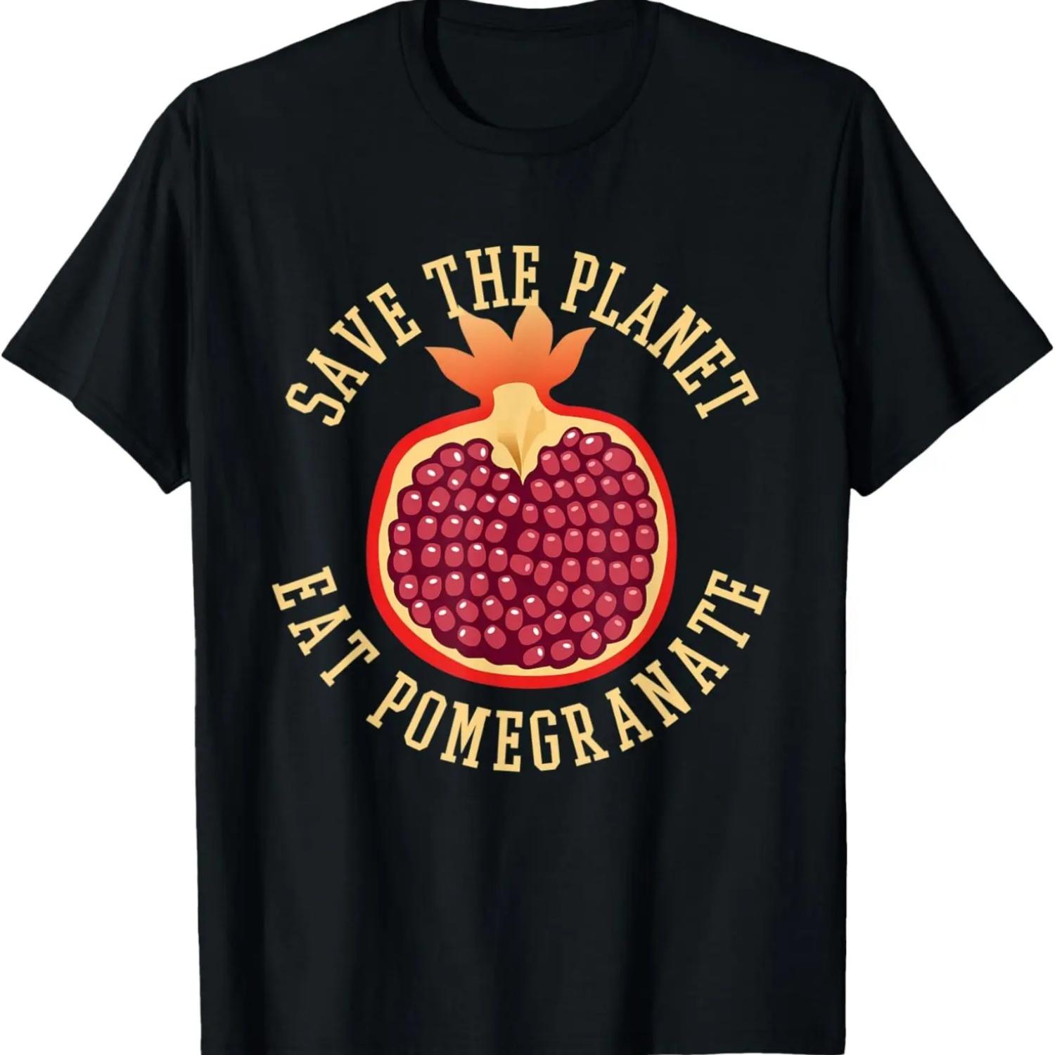 Save The Planet s Eat Pomegranate s Funny Eco-Friendly T-Shirt S