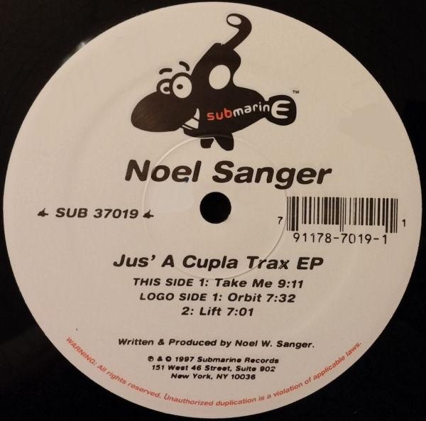 

12inch Record NOEL W. SANGER - Jus A Cupla Trax EP SUB37019 Submarine 1997 US Dance & Electronica