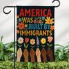 America Was Built By Immigrants Patriotic Outdoor Decor Garden Ag FCCE ZZA WWL EEL