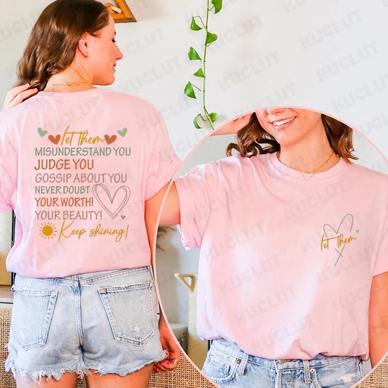 Let Them Maglietta da Donna Continua a Brillare Camicia Ispirazionale Moda Salute Mentale Grafica Top Streetwear Harajuku Magliette a Manica Corta