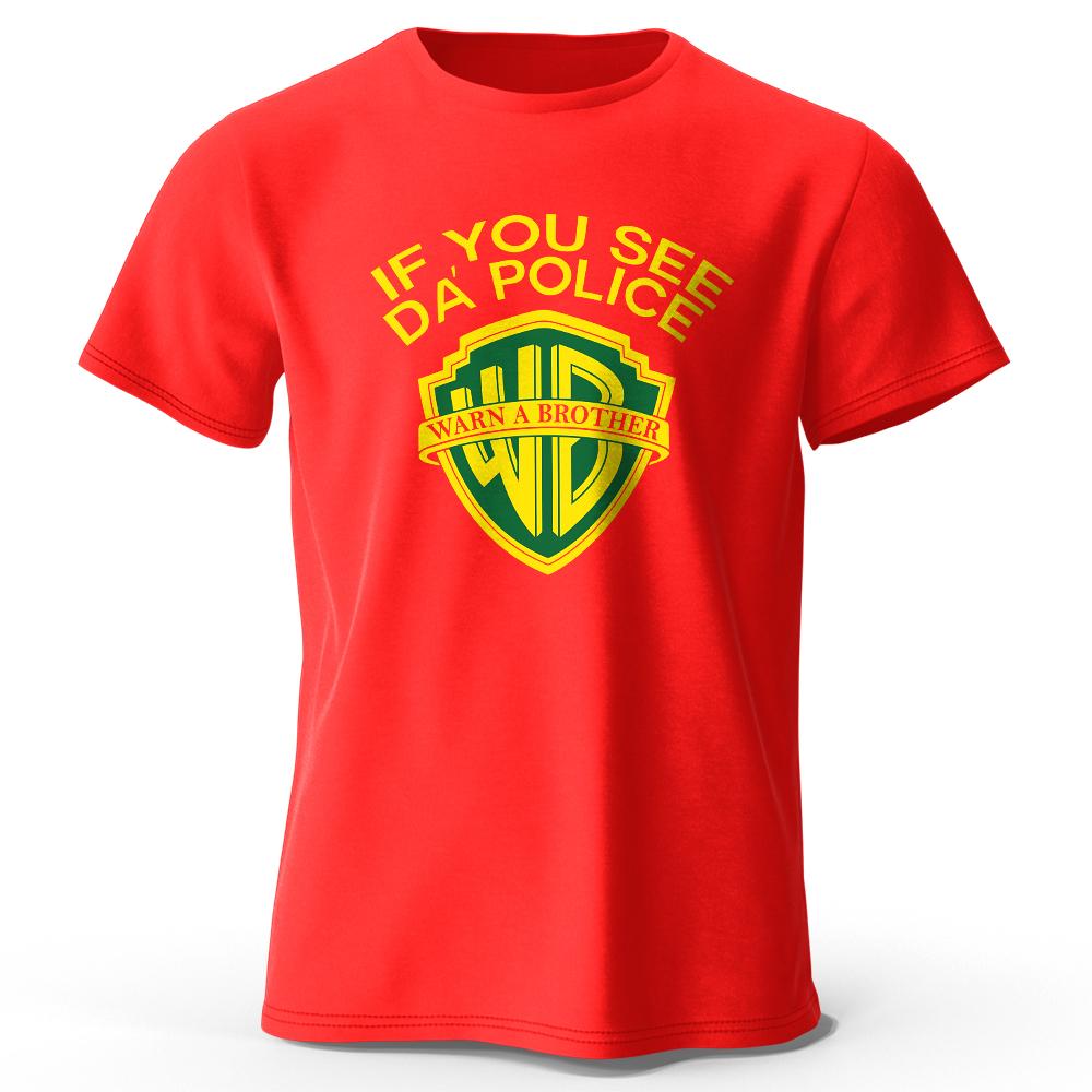 Mens If You See Da Police Printed TShirt 100 Cotton Oversized Classic Funny Graphic Tees for Men Women Summer Tops S