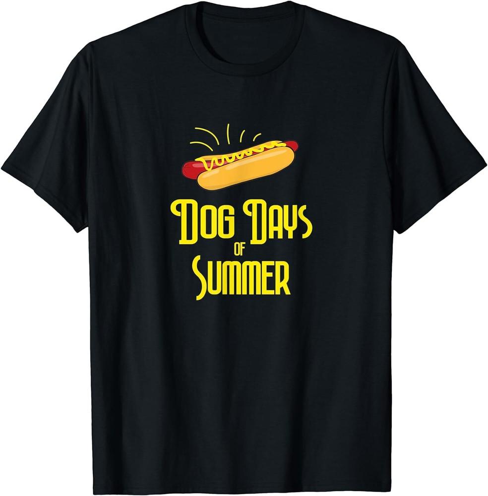 National Hot Dog Month Dog Days of Summer Dogs Gift Unisex T-Shirt Unisex T-Shirt M
