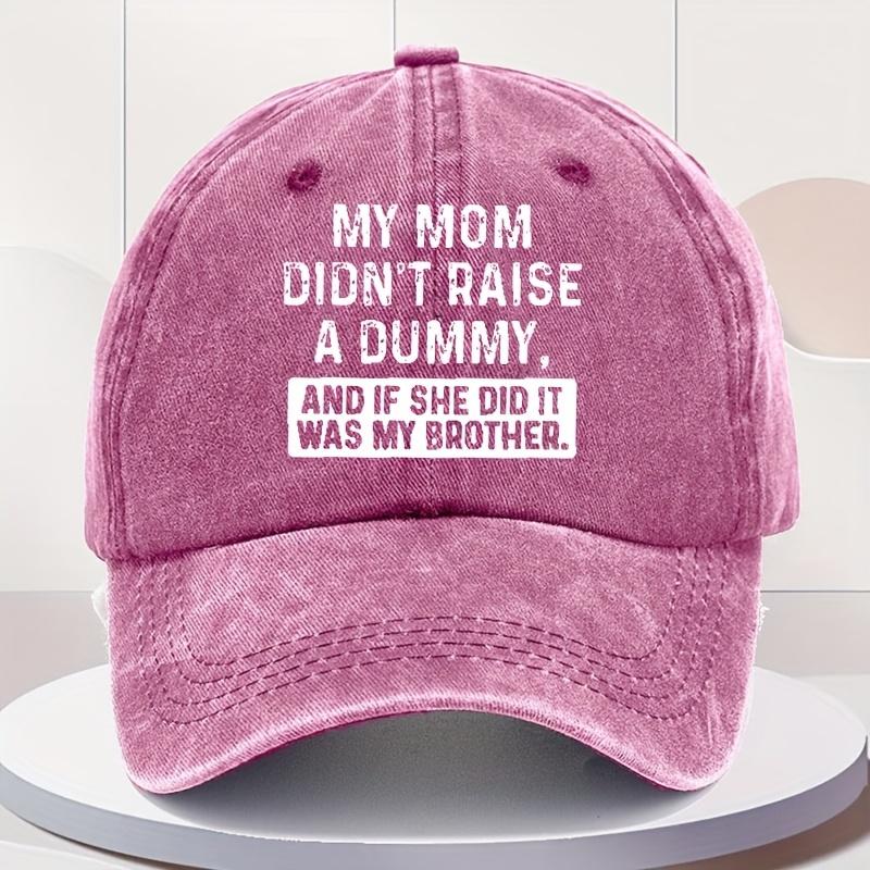Vintage Washed Baseball Cap Printed with Fun Slogan My Mom Didnt Raise a Fool Dad Hat Distressed Blue Fabric Humorous Gif F