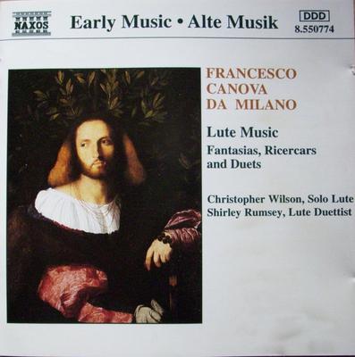 CD FRANCESCO CANOVA DA MILANO CHRISTO  Fantasias Ricercars and Duets 8550774 Naxos 1994 Germany Classical Used