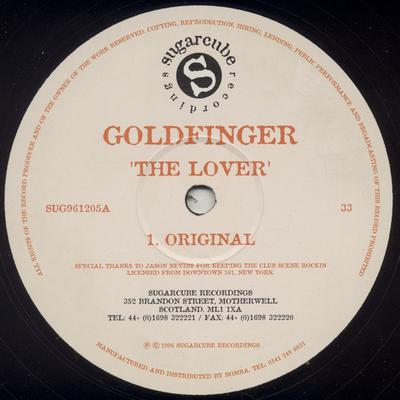 12inch Record GOLDFINGER - The Lover SUG961205 Sugarcube Recor 1996 UK Dance & Electronica Used