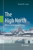 The The High North : Between Geography and Politics Book