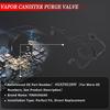 Vapor Canister Purge Valve for Ford Fusion 2017 2018 2019 2020 1.5L L4, Vapor Canister Evap Purge Valve/Solenoid Replaces HG9Z9D289F HG9Z9D289A