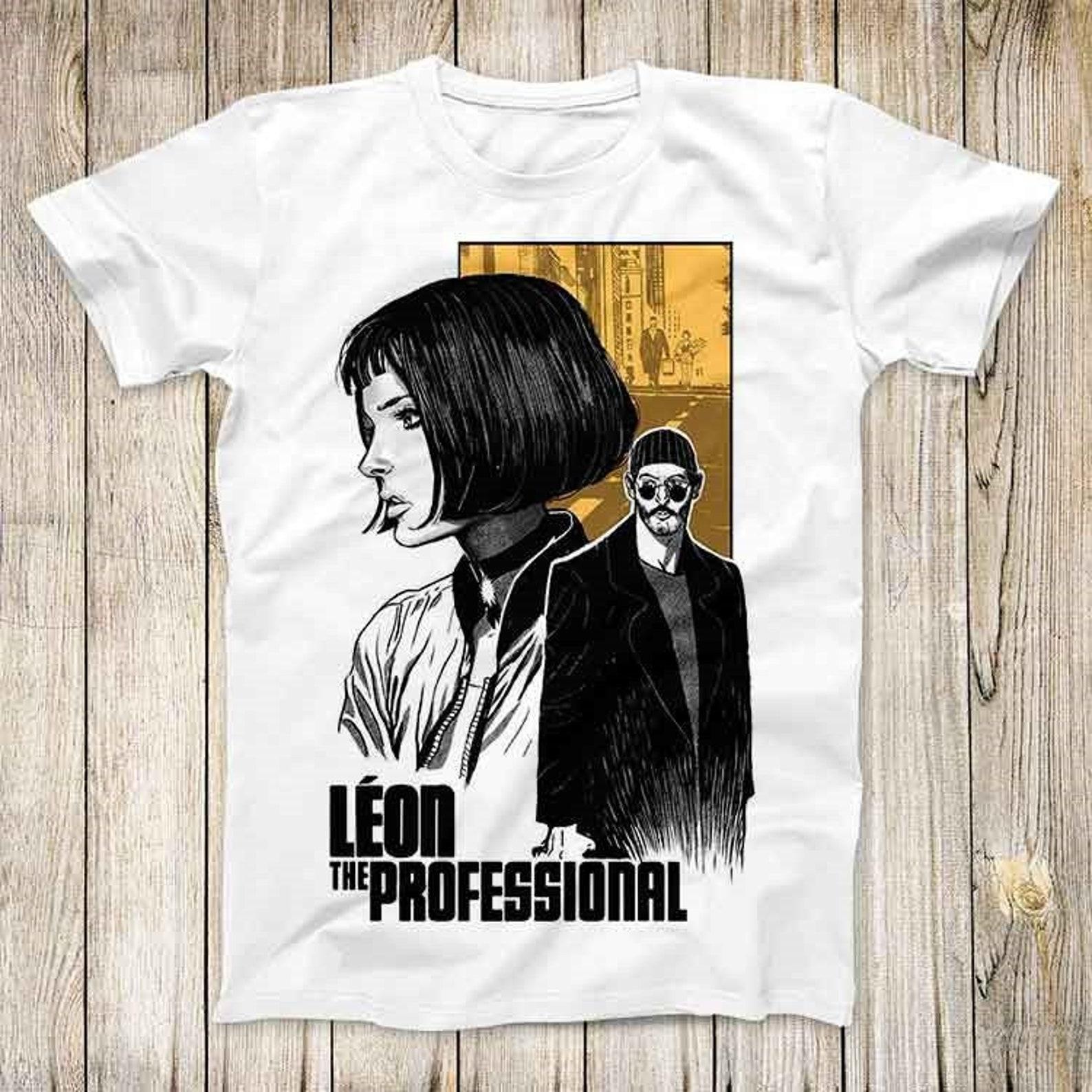 Leon The Professional Cinema Tee Top Movie Poster Fashion Super Cool Jean Reno Assasin Unisex Design Best Gift T-Shirt 2755 2XL