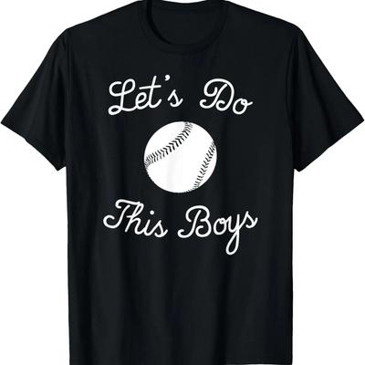 Funny Cool Baseball Mom & Dad Gift, Lets Do This Boys T-Shirt