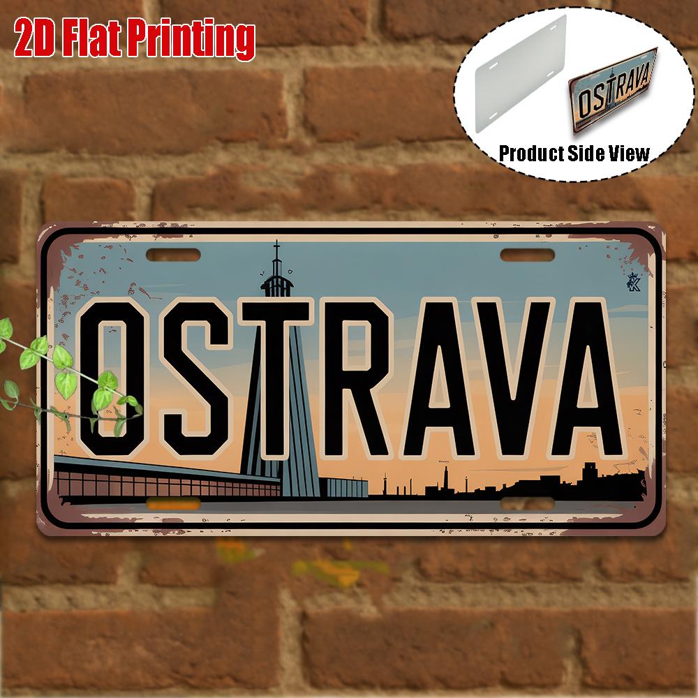 D Flat Printing Pc Vintage Aluminum Sign Only for Decoration Outdoor Wall Art OSTRAVA Aluminum Sign Retro Decor
