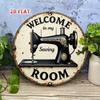 Vintage Round Welcome To My Sewing Room Metal Sign Rustic Wall Art Sewing Machine Design Cute Home Decor