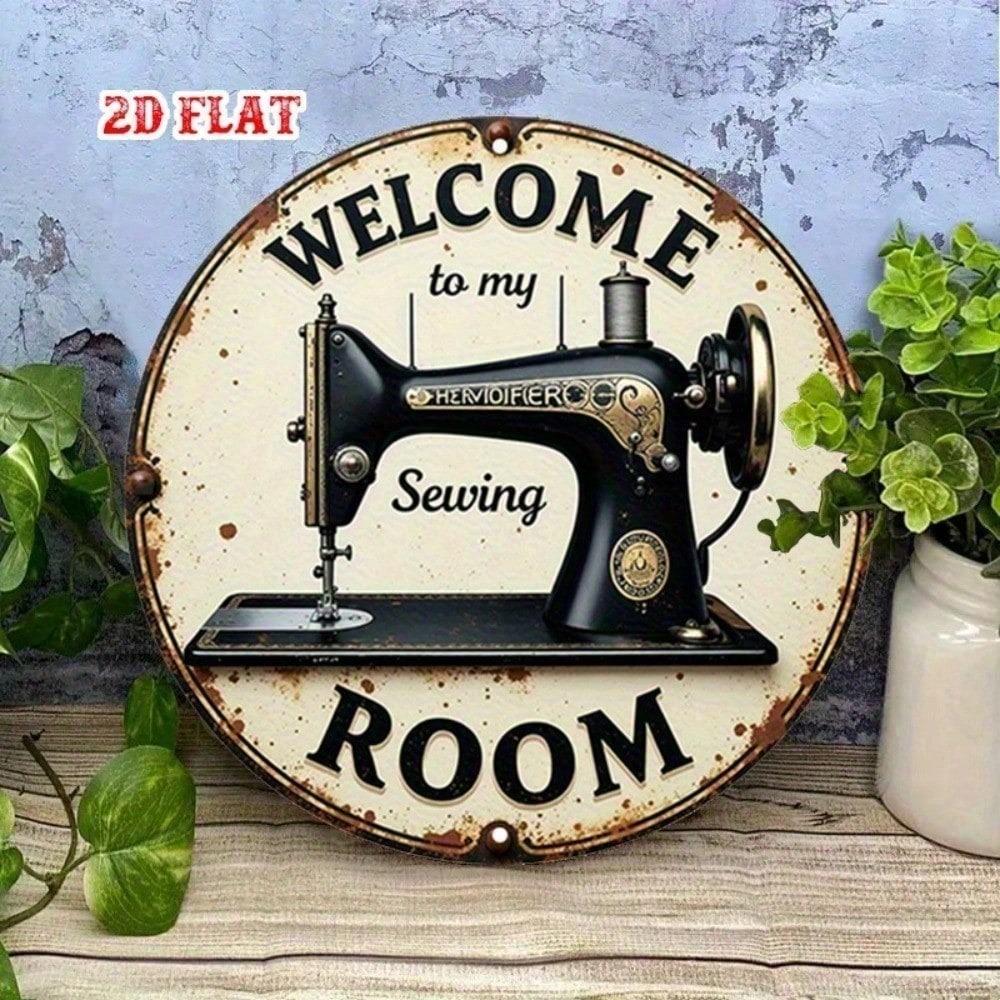 Vintage Round Welcome To My Sewing Room Metal Sign Rustic Wall Art Sewing Machine Design Cute Home Decor