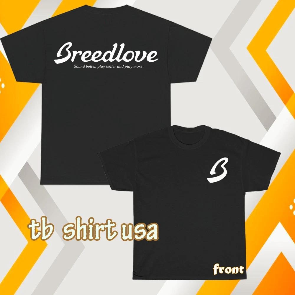 New breedlove guitars logo Unisex T-Shirt Funny Size S to 5XL XL