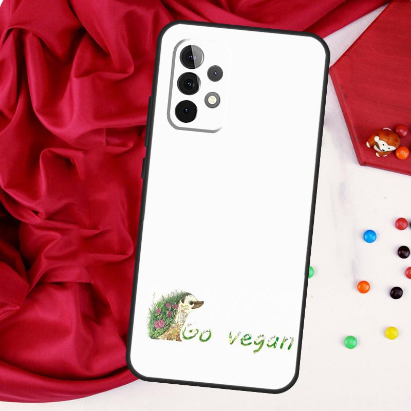 GO VEGAN For Samsung Galaxy A55 A53 A33 A13 A35 A15 A36 A56 A26 A16 A22 A32 A52 A54 A34 A06 A05 Case