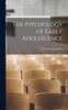 The The Psychology of Early Adolescence Book