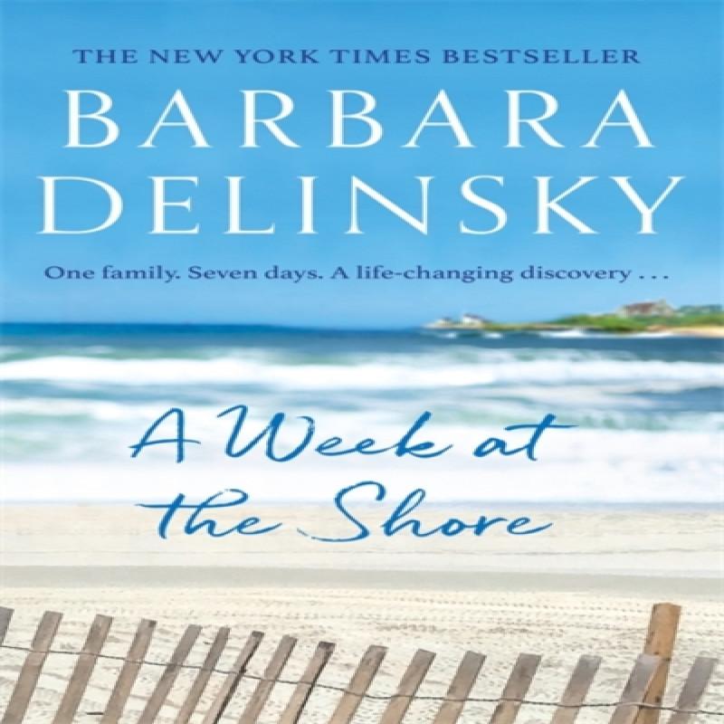 A Week at The Shore by Barbara Delinsky Paperback Book 9780349415758